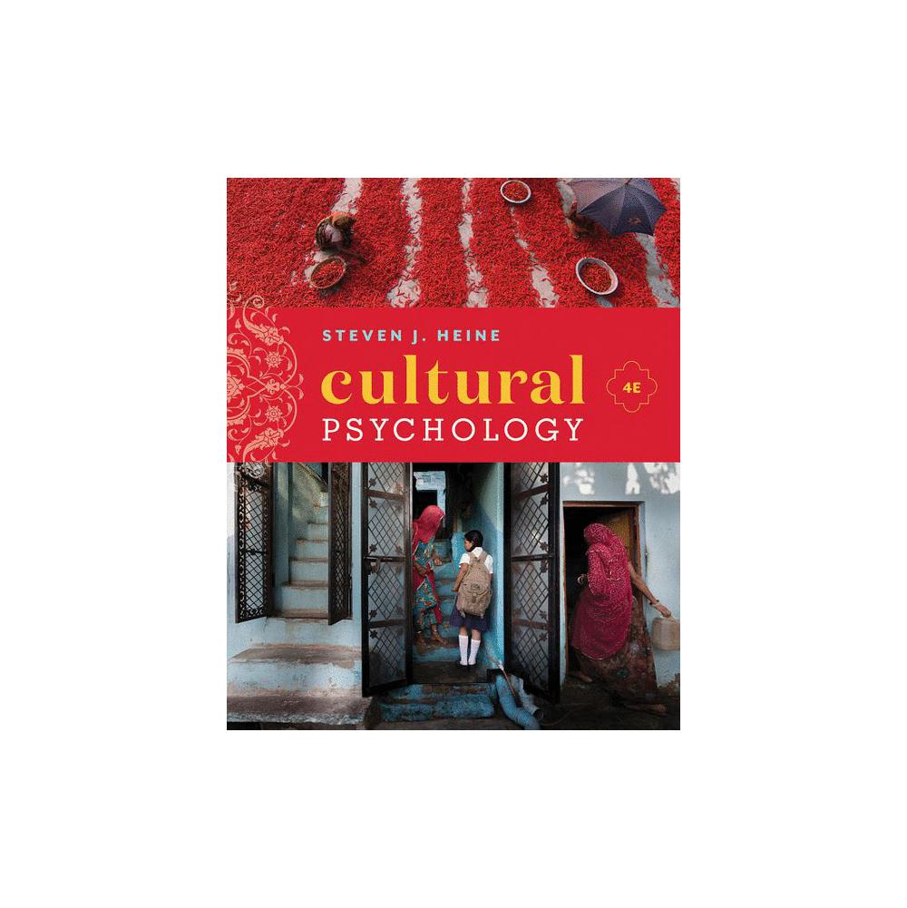 Heine, Cultural Psychology, 9780393644692, W.W. Norton & Company, 2019, Psychology, Books